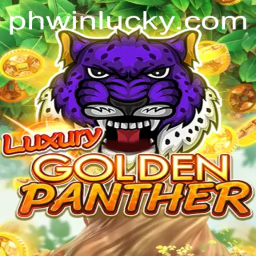 Discover the Thrilling World of LUXURYGOLDENPANTHER with Phwin