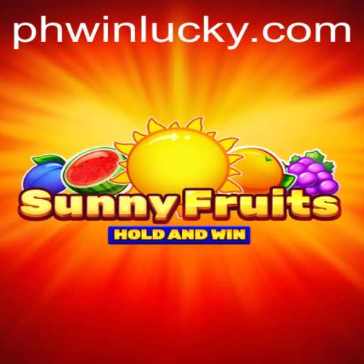 Discover the Excitement of SunnyFruits and Phwin